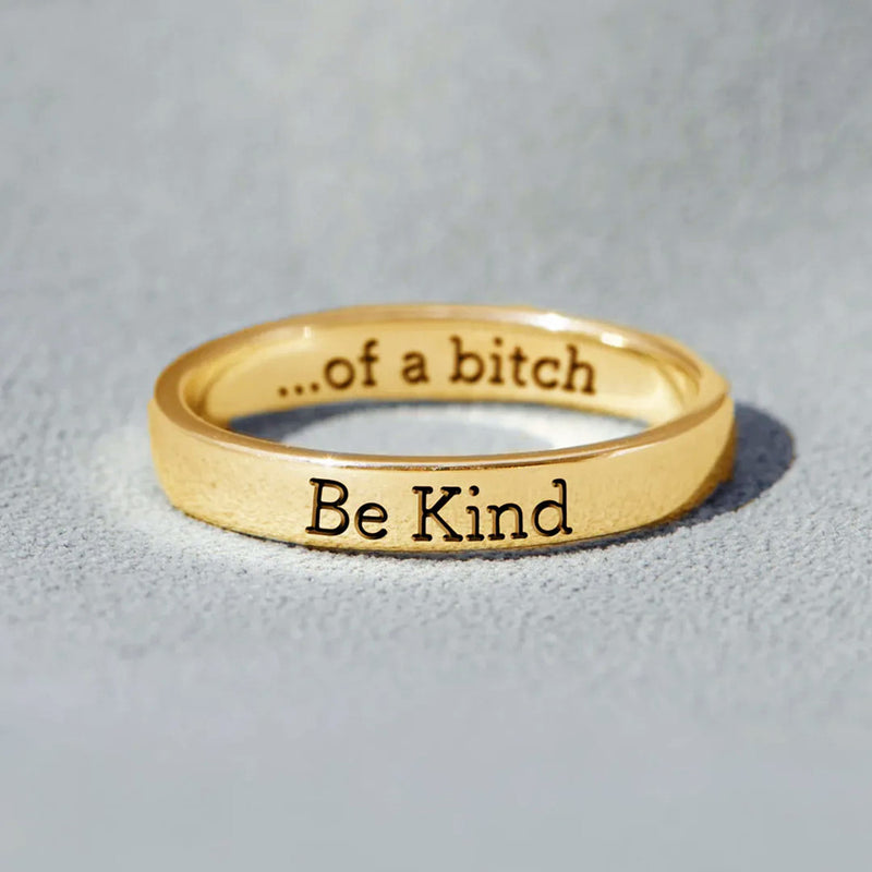 BE KIND...OF A BI♥CH MANTRA RING - Engraved Sterling Silver Ring - LV0308