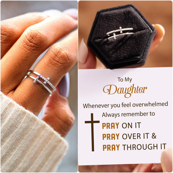 To My Daughter - Pray Through It Double Cross Ring - Sterling Silver Ring - LV0029