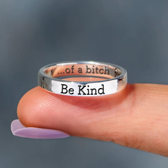 BE KIND...OF A BI♥CH MANTRA RING - Engraved Sterling Silver Ring - LV0308