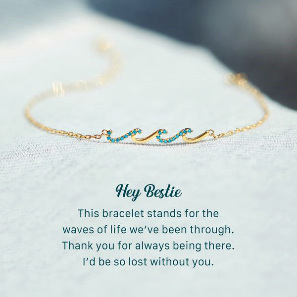 To My Bestie - I'd Be So Lost Without You Triple Wave Bracelet - Friendship Bracelet - LV0208