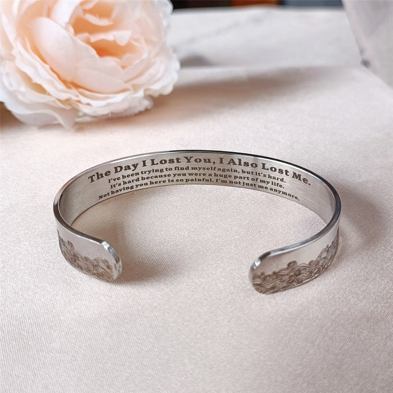 The Day I Lost You Memorial Bracelet -  Women's Cuff Bangle - LV0167